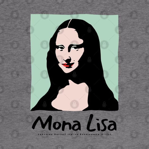 Retro Mona Lisa by KewaleeTee